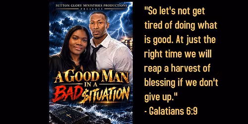 A Good Man in a Bad $ituation