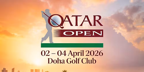 THE QATAR OPEN \u2013 DOHA GOLF CLUB