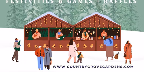 Winter Festival at Country Grove Gardens 