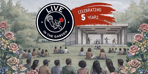 Live in the Garden