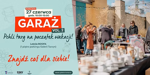 GARA\u017b - Pchli Targ w Turzynie!