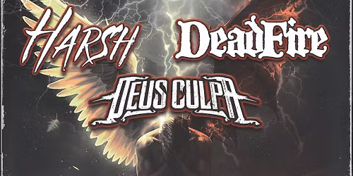 Harsh, Deadfire & Deus Culpa!