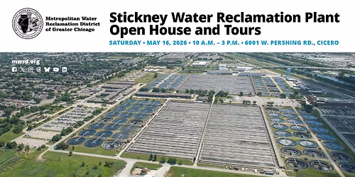 Stickney Water Reclamation Plant Open House and Tours