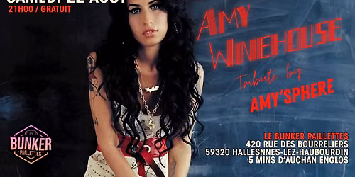 \ud83c\udfb7 AMY WINEHOUSE TRIBUTE BY AMY'SPHERE \ud83c\udfb7 GRATUIT