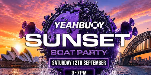 Yeah Buoy -  Sunset Boat Party (12.09)