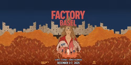 Factory Basel 2025