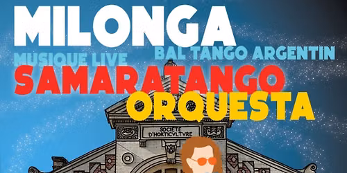 Milonga \/ Bal Tango avec Orchestre + initiation chacarera 