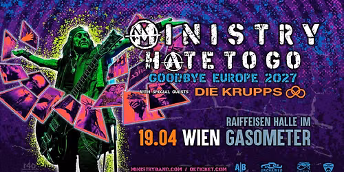 Ministry I Hate To Go - Goodbye Europe 2027 I Wien