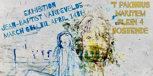 Exibition Jean Baptist Vandevelde