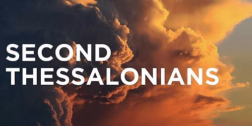 The Book of 2 Thessalonians Bible Study 