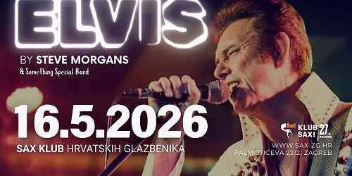 Elvis by Steve Morgans @ SAX!