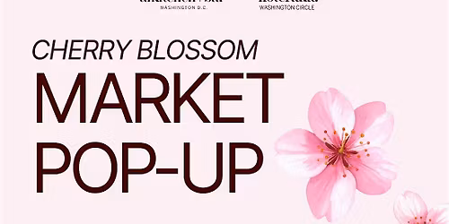 Cherry Blossom Market Pop Up