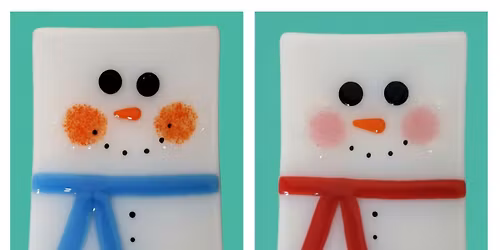 Glass Fusion Workshop: "Oh, What Fun!" Snowmen