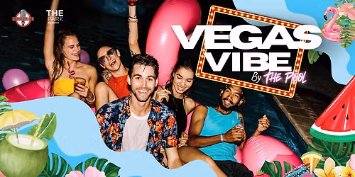 The Vegas Vibes - By The Pool