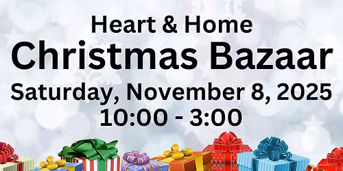 Heart & Home Artisan Christmas Bazaar