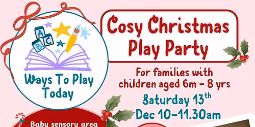 Ways To Play Today's Cosy Christmas Play Party