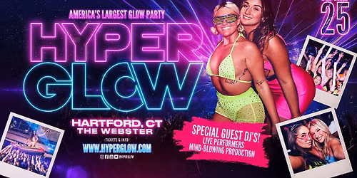 HYPERGLOW Hartford, CT 2026! "America's Largest Glow Party"