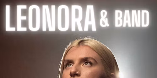 Leonora mit Band & G\u00e4sten \u2013 Heimspiel