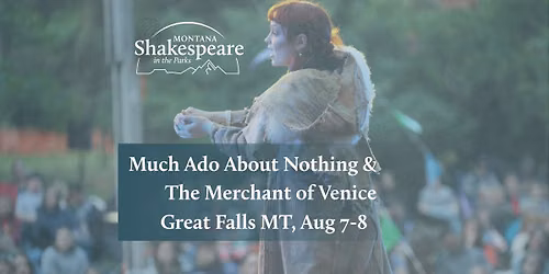 Free Performance of \u201cMuch Ado About Nothing\u201d in Great Falls, MT