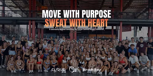 Move with Purpose, Sweat with Heart