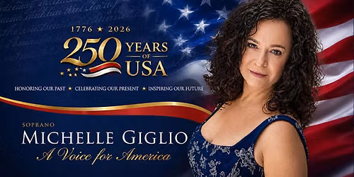 A Beautiful Finale with Soprano Michelle Giglio
