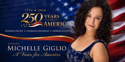A Beautiful Finale with Soprano Michelle Giglio