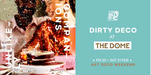 Dirty Deco At The Dome