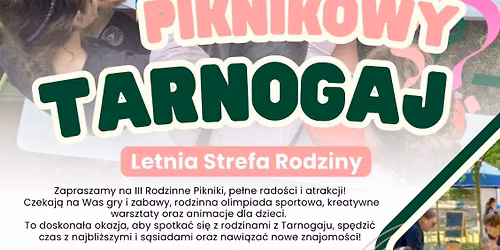 Piknikowy Tarnogaj - Letna strefa rodziny 