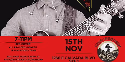 Pahrump Valley JH & HS Rodeo Club Fundraiser: Tom Bennet Live Music