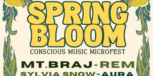 Spring Bloom - Conscious Music Microfest