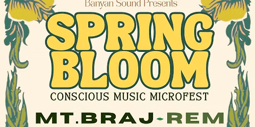 Spring Bloom - Conscious Music Microfest