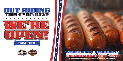 We're open 4th of July!