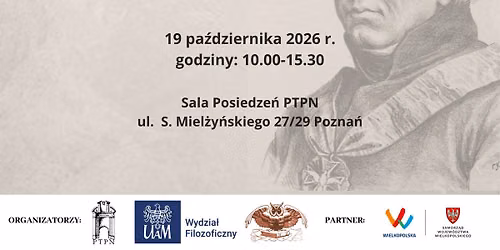 \u201eStanis\u0142aw Staszic \u2013 cz\u0142owiek i dzie\u0142o\u201d - Konferencja naukowa