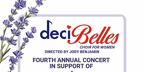 deciBelles choir for women 4th Annual Concert on Thursday, May 21st at Woodroffe United  Church