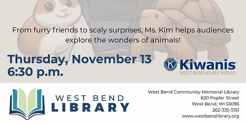 Ms. Kim's Amazing Animals at the West Bend Library