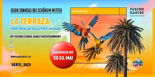 La Terrazza - Your Open Air Salsa Party in Basel