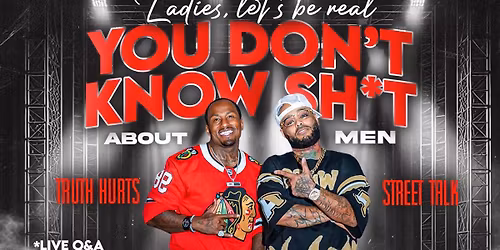 You don\u2019t know issh about men 