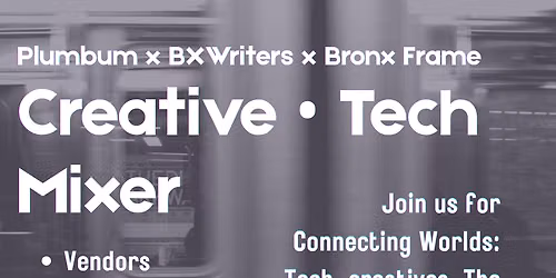 Creative x Tech Mixer