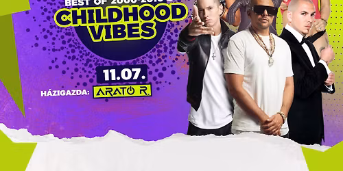 CHILDHOOD VIBES \u2022 Movement Nights \u2022 Kecskem\u00e9t - MIRAGE \/\/ 11.07.