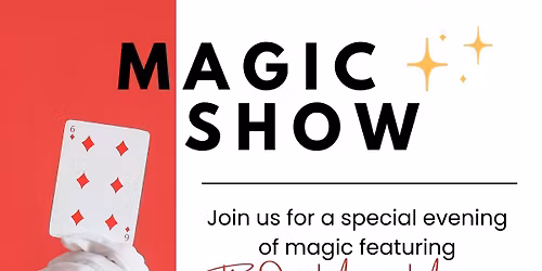Magic Show Featuring the Old Market Magician