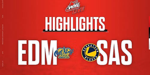 Saskatoon Blades at Edmonton Oil Kings