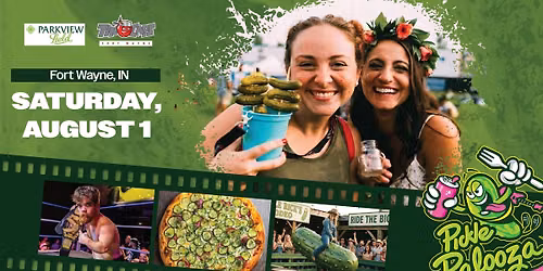 Pickle Palooza Food & Drink Fest | Fort Wayne, IN