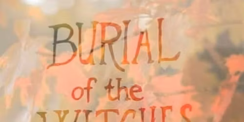 Burial ~ A Dancing Intervention