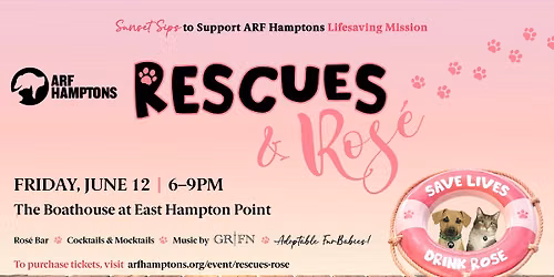 ARF's Rescues & Ros\u00e9