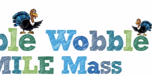 12th Annual SMILE Mass Gobble Wobble Run\/Walk\/Push\/Pull\/Volunteer\/Sponsor
