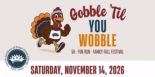 Gobble \u2019Til You Wobble 5K & Fun Run + Free Family Fall Festival