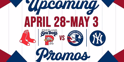 Portland Sea Dogs vs. Somerset Patriots