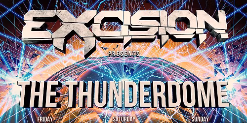 Excision - Friday at Downtown Las Vegas - DLV Events Center