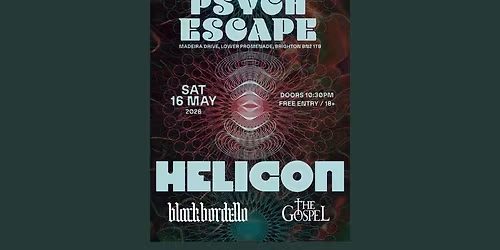 DALTONS BRIGHTON IN ASSOCIATION WITH DANA OXAAL PRESENTS PSYCH ESCAPE