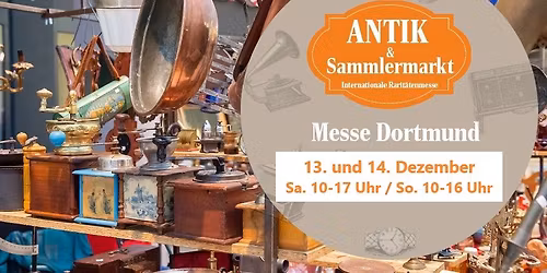 Internationaler Antik & Sammlermarkt Dortmund